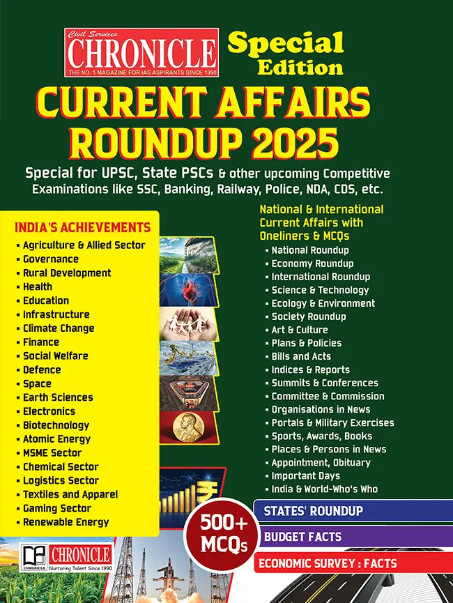 Chronicle Special Edition Current Affairs  Annual Roundup 2025